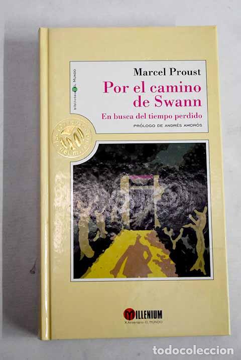 Livres: Por el camino de Swann.- Proust, Marcel