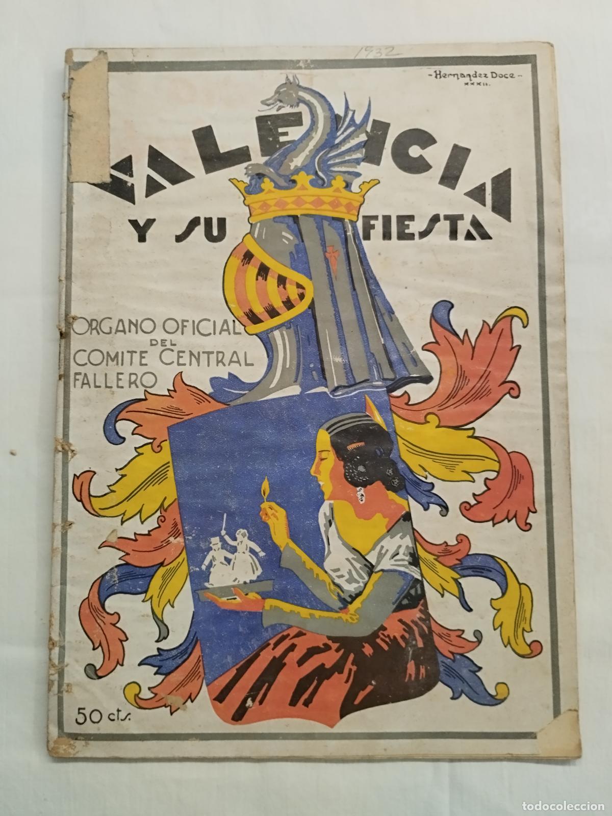 books: ANTIGUA REVISTA: VALENCIA Y SU FIESTA 1932. portada de Hern&aacute;ndez Doce - Sin autor