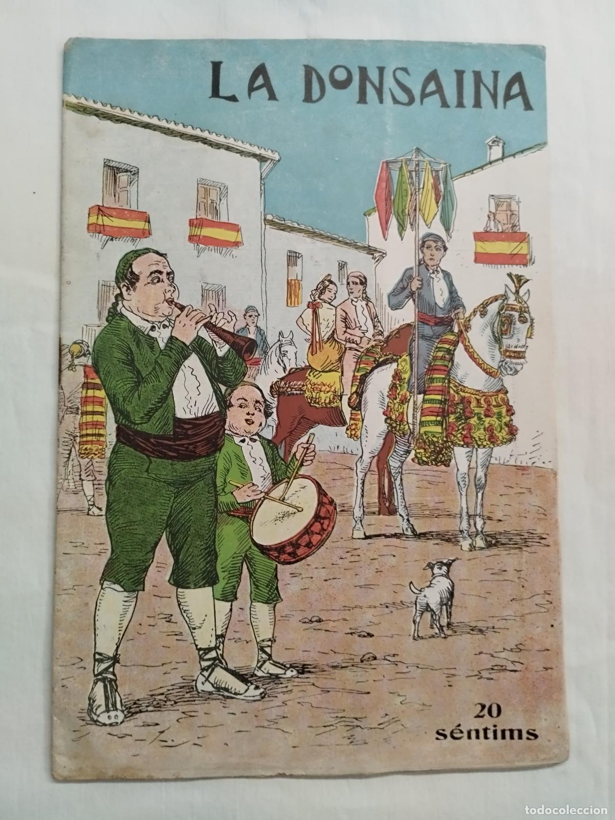 books: LA DONSAINA 1930. N&ordm; 1. - Peri&oacute;dic Fallero festero y dicharachero.