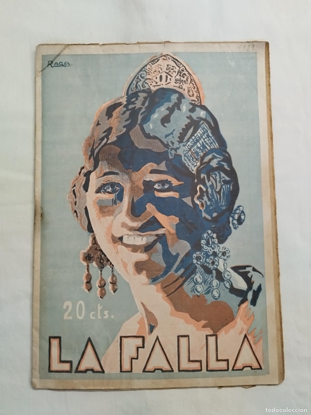 books: ANTIGUA REVISTA: LA FALLA. A&Ntilde;O VI MARZO 1929 PORTADA DE RAGA. 113 BOCETOS DE FALLAS - Sin autor