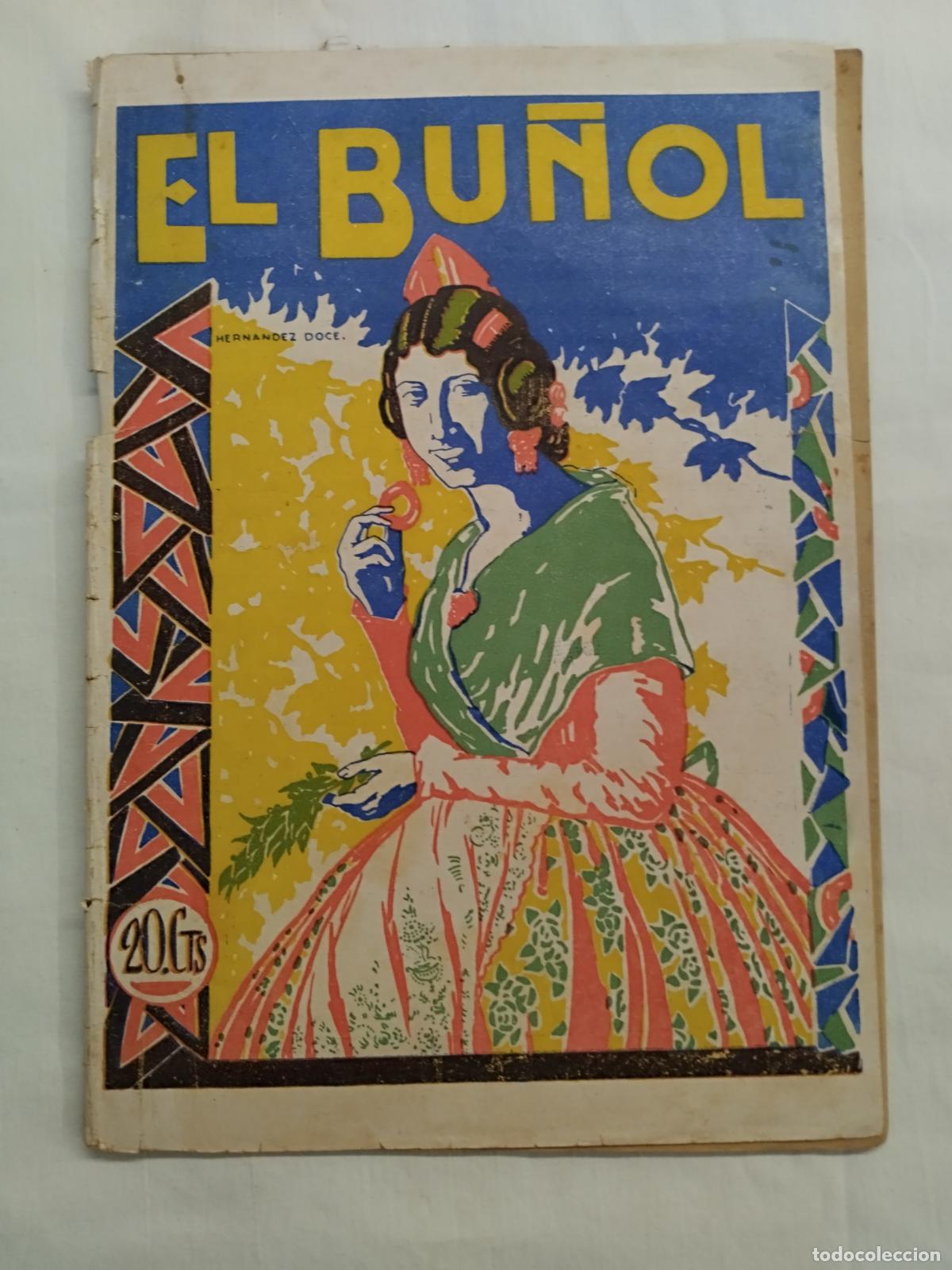 books: ANTIGUA REVISTA: EL BU&Ntilde;OL PORTADA HERNANDEZ DOCE. Publicidad taurina - Sin autor