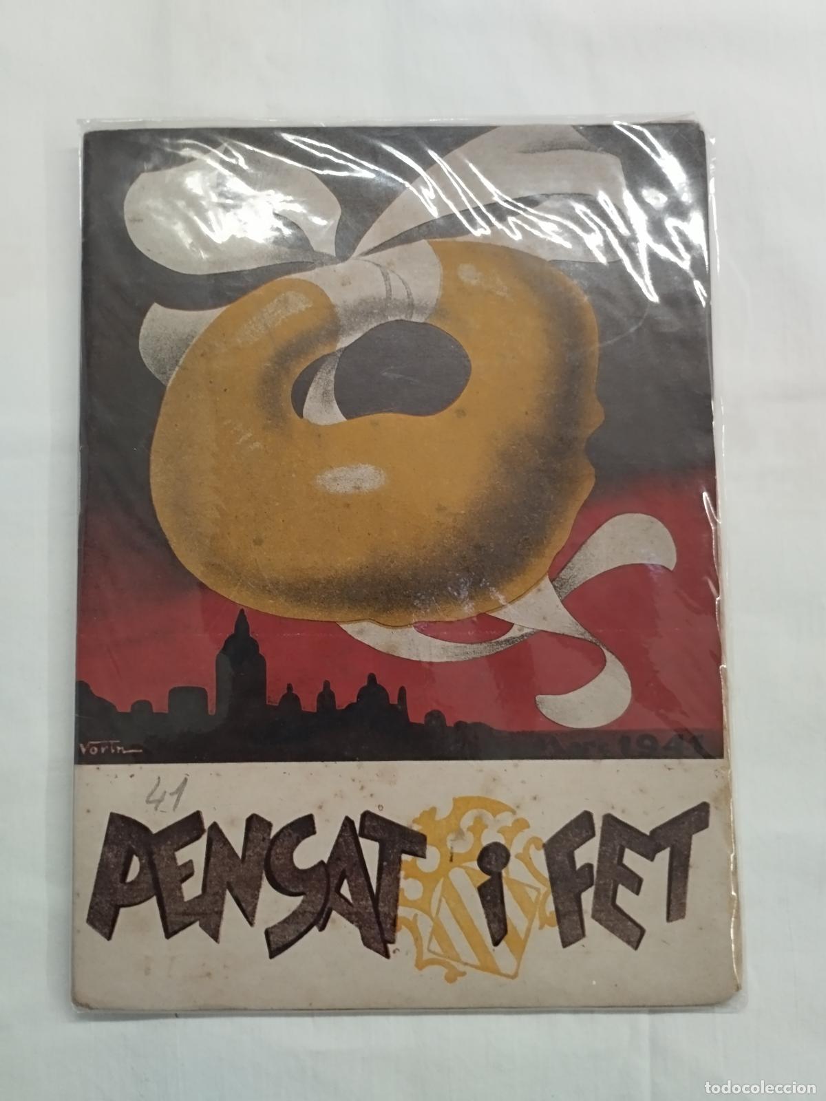 books: PENSAT Y FET 1941. ANTIGUA REVISTA FALLERA - Sin autor