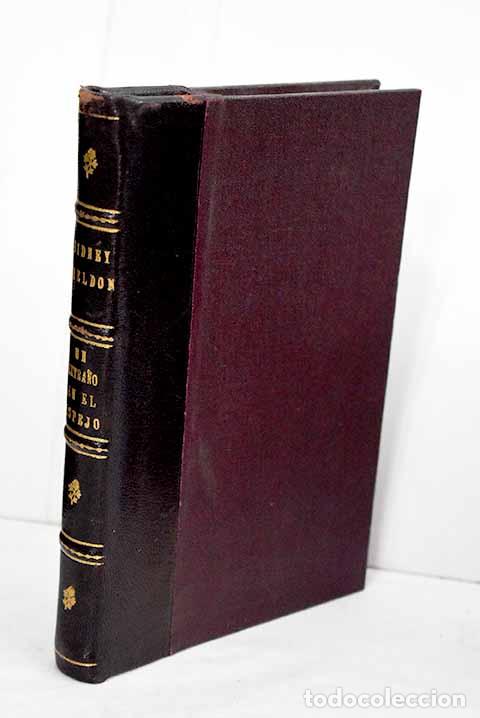 Libros: Un extra&ntilde;o en el espejo.- Sheldon, Sidney