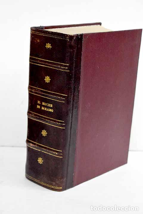 Libros: El hombre de Damasco.- N&uacute;&ntilde;ez Alonso, Alejandro