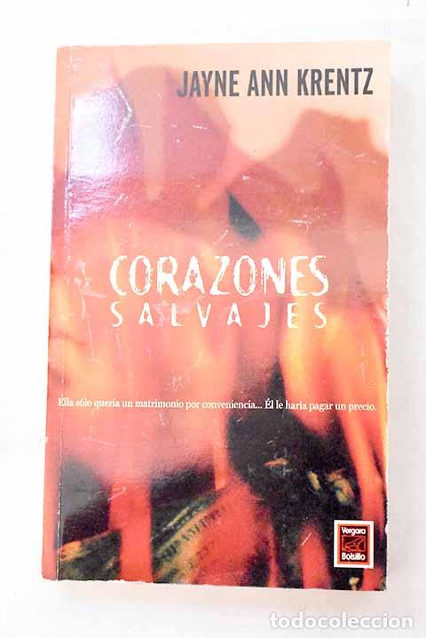 Libros: Corazones salvajes: Krentz, Jayne Ann.- Krentz, Jayne Ann