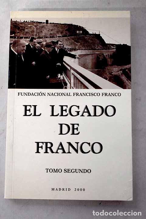 Libros: El legado de Franco, Tomo II