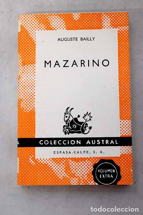 Libros: Mazarino: Bailly, Auguste.- Bailly, Auguste