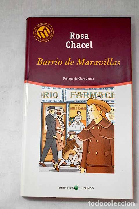 Libri di seconda mano: Barrio de Maravillas.- Chacel, Rosa