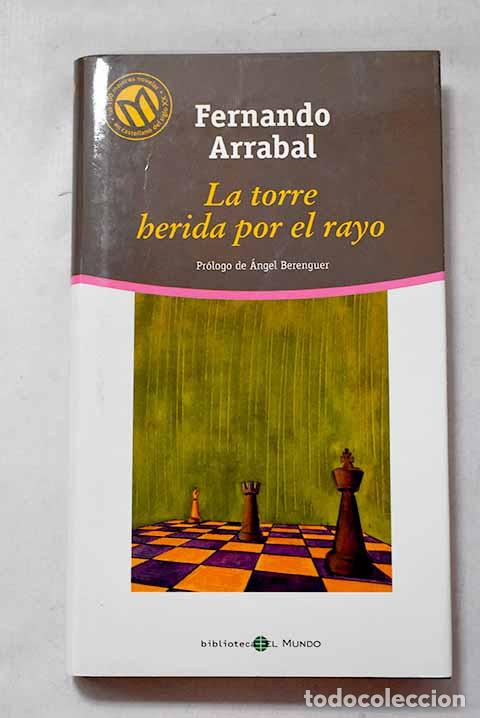 Libri di seconda mano: La torre herida por el rayo.- Arrabal, Fernando