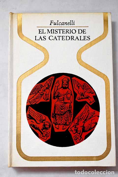 Libros: El misterio de las catedrales.- Fulcanelli