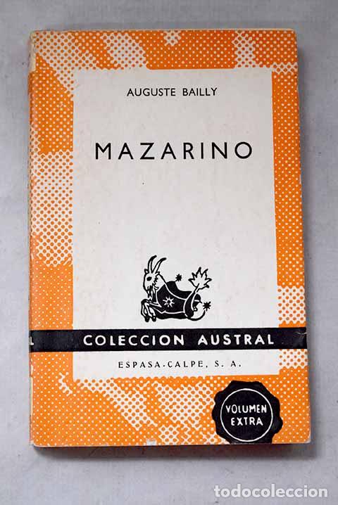 Libros: Mazarino: Bailly, Auguste.- Bailly, Auguste