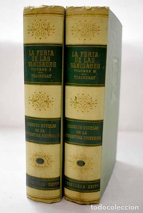 Libros: La feria de las vanidades.- Thackeray, William Makepeace