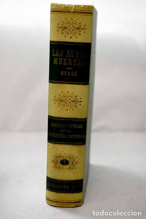 Libros: Las almas muertas: Gogol, Nicolas.- Gogol, Nicolas