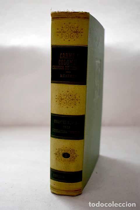 Libros: Carmen: Colomba, Cr&oacute;nica del reinado de Carlos IX.- M&eacute;rim&eacute;e, Prosper
