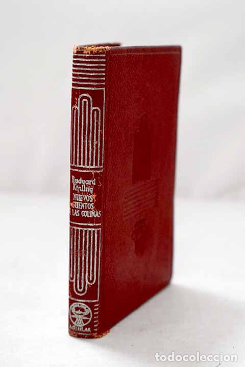 Libros: Nuevos cuentos de las colinas.- Kipling, Rudyard