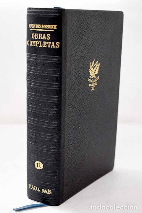 Libros: Obras completas: Van der Meersch, Maxence.- Van der Meersch, Maxence