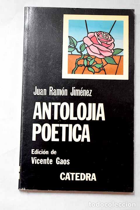 Libros: Antologia poetica: Jim&eacute;nez, Juan Ram&oacute;n.- Jim&eacute;nez, Juan Ram&oacute;n