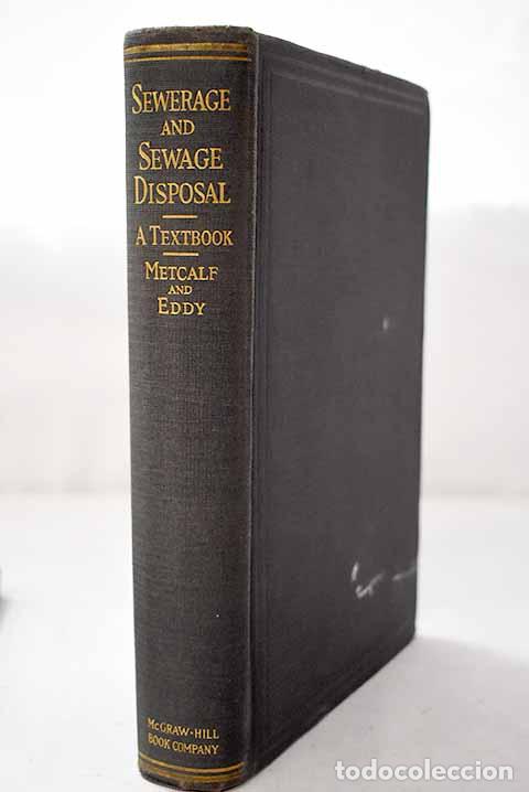 Libros: Sewerage and sewage disposal.- Metcalf, Leonard