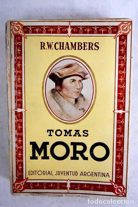 Libros: Tom&aacute;s Moro: Chambers, R. W..- Chambers, R. W.