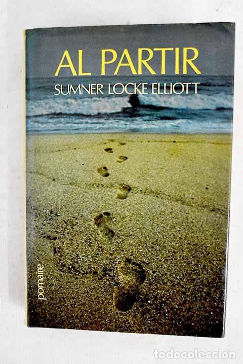 Livres: Al partir: Elliott, Sumner Locke.- Elliott, Sumner Locke