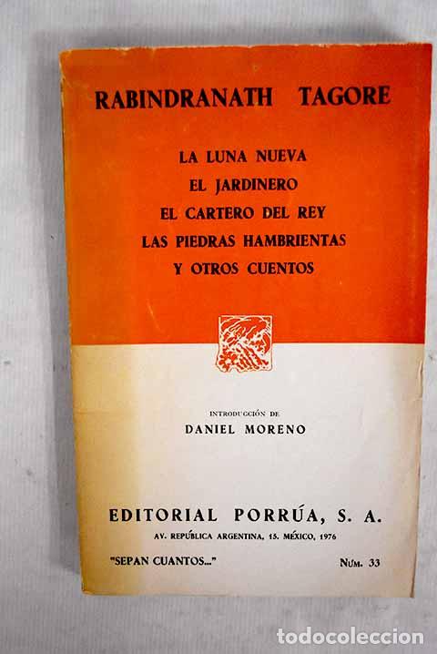 Libros: La luna nueva ; El jardinero ; El cartero del rey ; Las piedras hambrientas y otros cuentos
