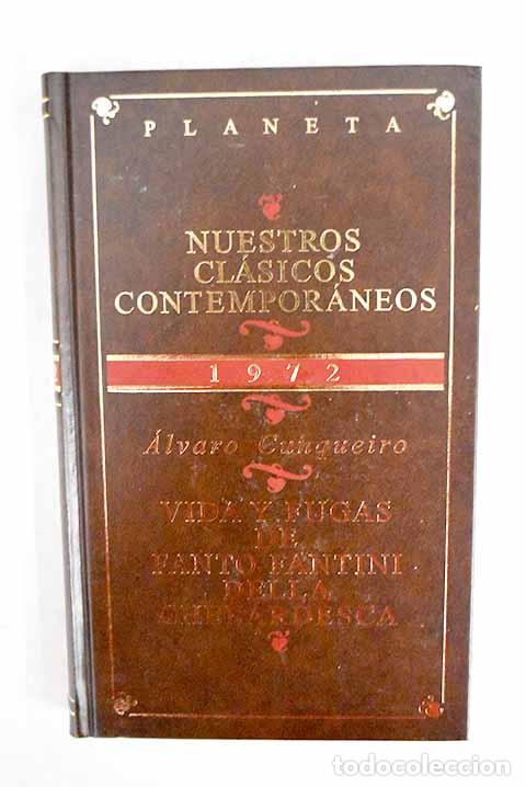 Livres: Vida y fugas de Fanto Fantini della Gherardesca.- Cunqueiro, &Aacute;lvaro