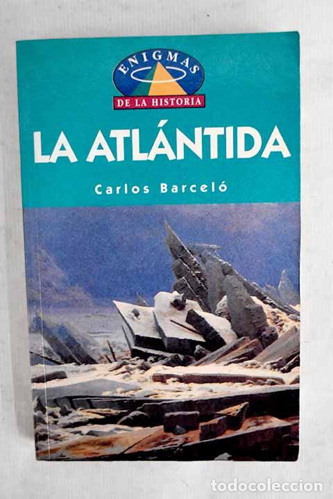 Libros: La Atl&aacute;ntida: Barcel&oacute;, Carlos.- Barcel&oacute;, Carlos