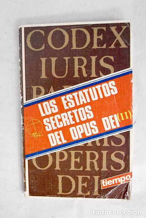 Libros: Los estatutos secretos del Opus Dei, tomo II