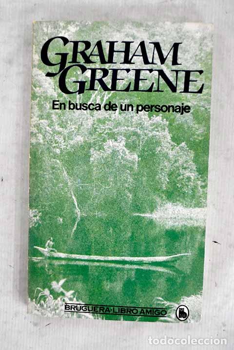 books: En busca de un personaje.- Greene, Graham