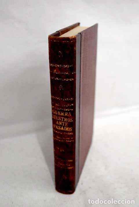 Libri di seconda mano: Las guerras de nuestros antepasados.- Delibes, Miguel