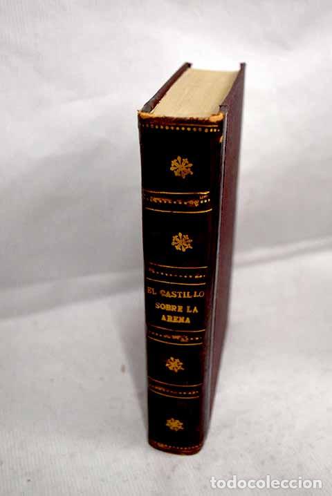 Libri di seconda mano: El castillo sobre la arena.- Valtin, Jan