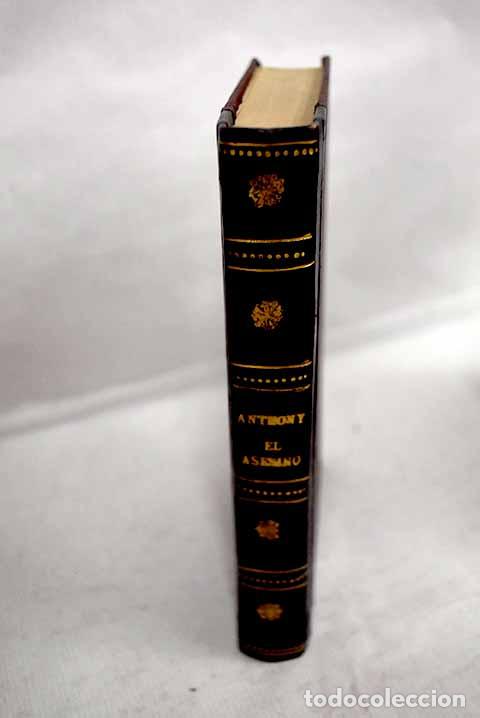 Libri di seconda mano: El asesino: Anthony, Evelyn.- Anthony, Evelyn