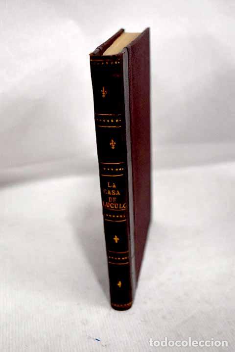 Libri di seconda mano: La casa de L&uacute;culo o El arte de comer : (Nueva fisiolog&iacute;a del gusto).- Camba, Julio