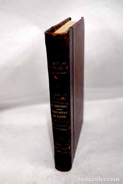 Libri di seconda mano: Cinco horas con Mario.- Delibes, Miguel