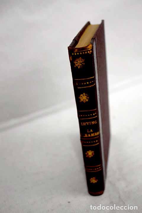 Libri di seconda mano: La Alhambra: Cuentos precedidos de El viaje a Granada y La estancia en el palacio