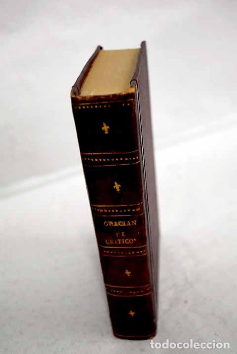Libri di seconda mano: El Criticon: Graci&aacute;n, Baltasar.- Graci&aacute;n, Baltasar