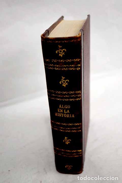 Libros: Algo en la historia: Morante, Elsa.- Morante, Elsa