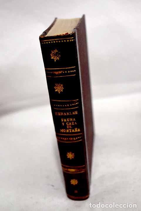 Libros: Fauna y caza de monta&ntilde;a, tomo II.- Chavane, Claude