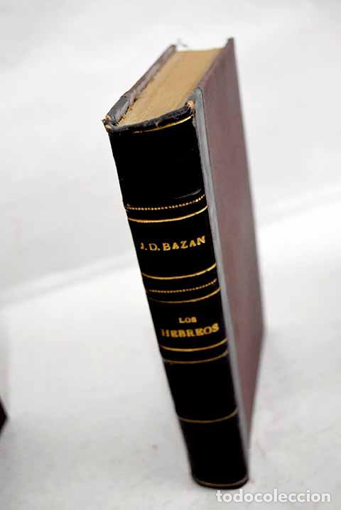 Libros: Los hebreos: Domingo Baz&aacute;n, Julio.- Domingo Baz&aacute;n, Julio