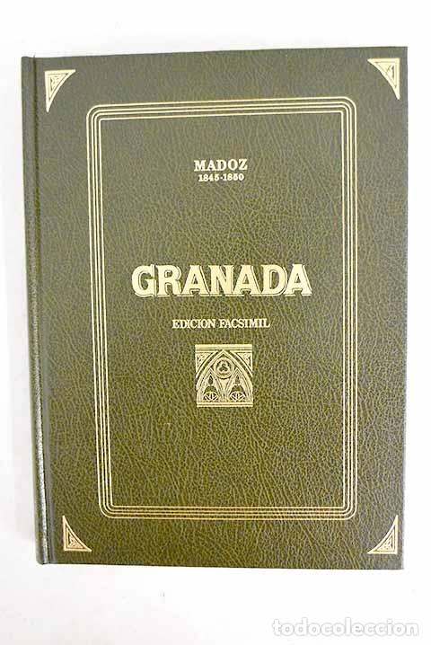 Libros: Diccionario geogr&aacute;fico-estad&iacute;stico-hist&oacute;rico: Granada.- Madoz, Pascual