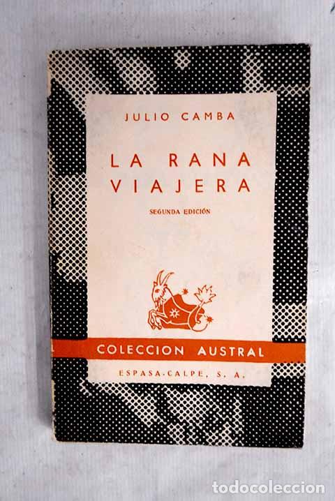 Libros: La rana viajera: Camba, Julio.- Camba, Julio