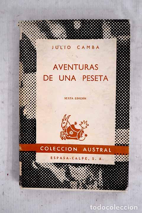 Libros: Aventuras de una peseta.- Camba, Julio
