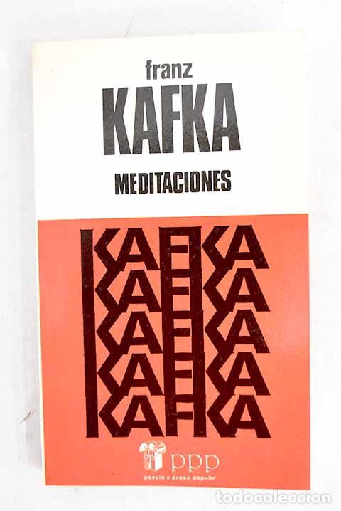 Libros: Meditaciones: Kafka, Franz.- Kafka, Franz