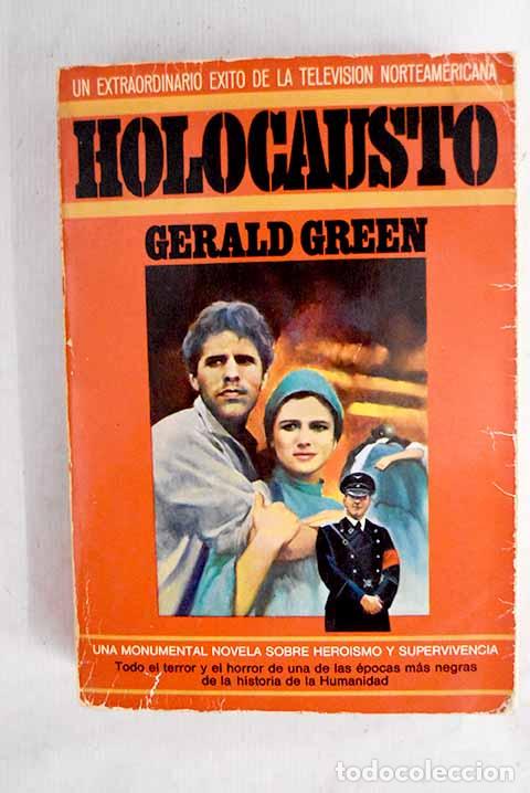 Libros: Holocausto: Green, Gerald.- Green, Gerald