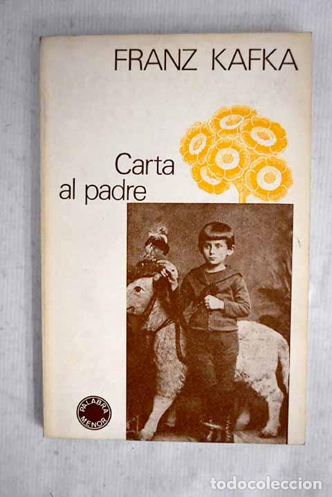 Libros: Carta al padre: Kafka, Franz.- Kafka, Franz