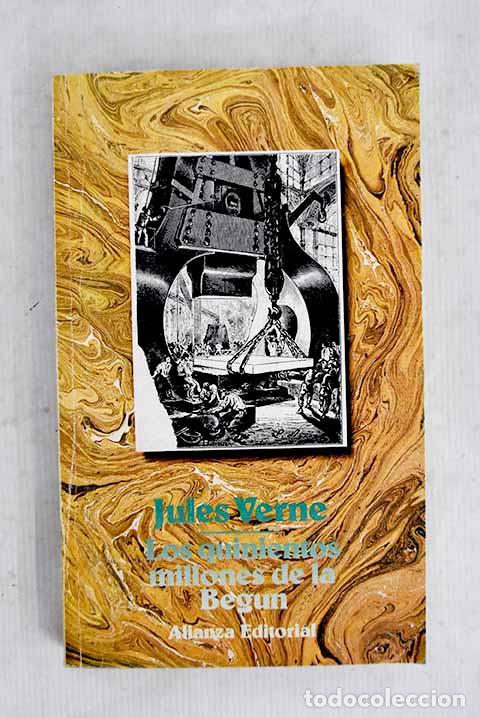Libros: Los quinientos millones de la Beg&uacute;n.- Verne, Julio