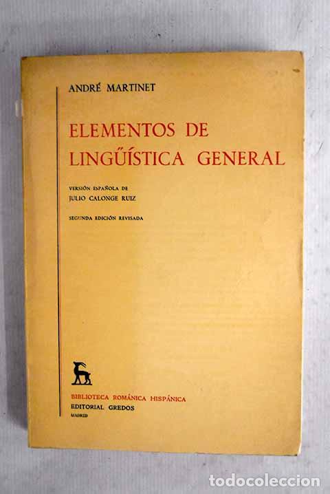 books: Elementos de lingu&iacute;stica general.- Martinet, Andr&eacute;