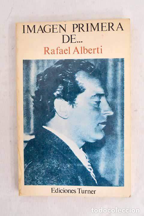 Libros: Imagen primera de: Alberti, Rafael.- Alberti, Rafael