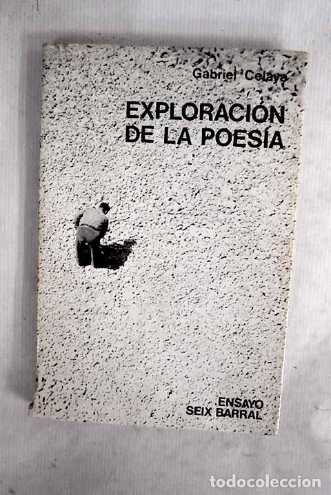 B&uuml;cher: Exploraci&oacute;n de la poes&iacute;a.- Celaya, Gabriel
