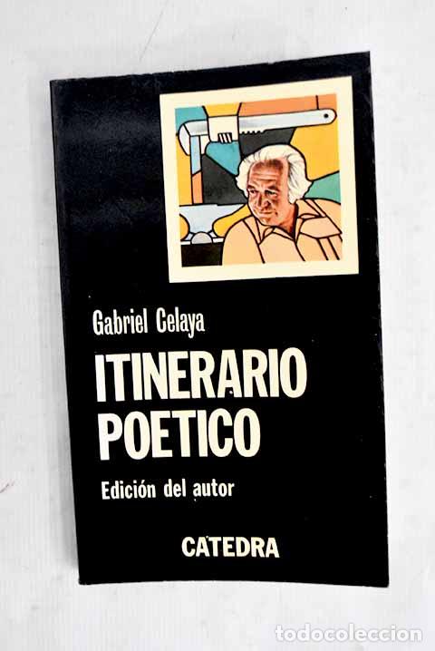 Livros em segunda m&atilde;o: Itinerario po&eacute;tico: Celaya, Gabriel.- Celaya, Gabriel
